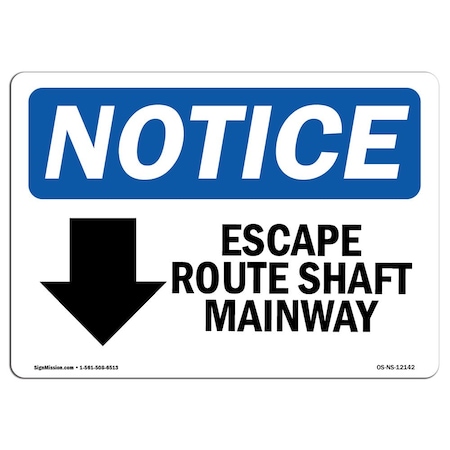 Signmission OSHA Notice Sign, 10" Height, Escape Route Shaft Manway (Down Arrow) Sign With Symbol, Landscape OS-NS-D-1014-L-12142